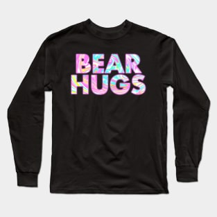 BEAR HUGS Long Sleeve T-Shirt